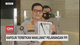 Kapolri Terbitkan Maklumat Pelarangan FPI