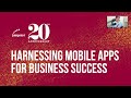 harnessing mobile apps for business success