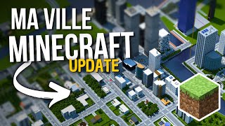 Les nouveautés de ma ville Minecraft ! [Sun-City update #2]