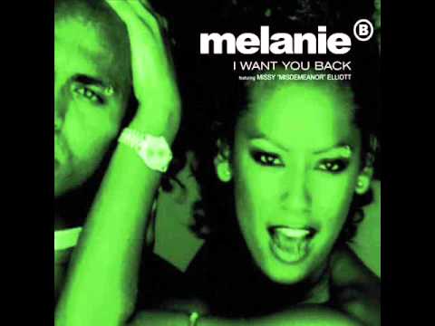 Melanie B - I Want You Back (Featuring Missy Elliott) (Radio Edit ...