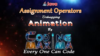 Assignment Operators in java | Operators in java | core java | java | Coding Maxima | Coding