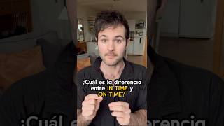 ¿Cuál es la diferencia entre IN TIME \u0026 ON TIME en inglés? #ingles #cursodeingles #aprenderingles