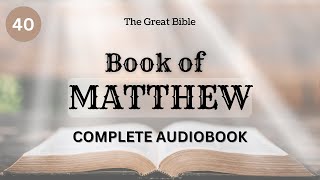 Book of Matthew | Complete Audio Bible | Narrated by "Ana" | The Great Bible | KJV Bible