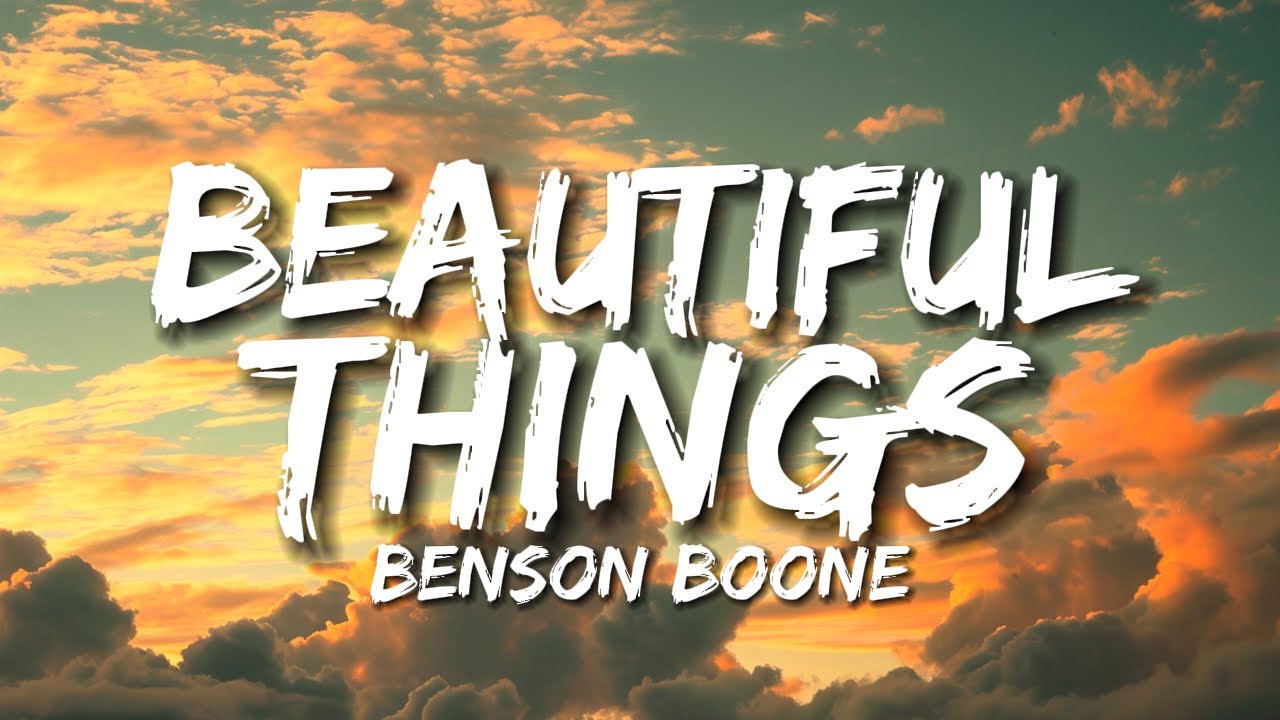 Beautiful Things *Lyrics* Benson Boone - YouTube