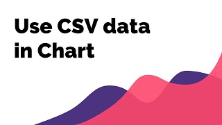 Use CSV data in Chart