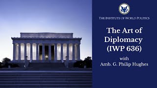 The Art of Diplomacy (IWP 636)