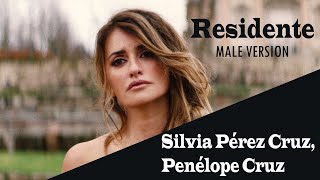 Residente, Silvia Pérez Cruz, Penélope Cruz - Vocals #songs