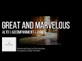 Great and Marvelous | Alto | Vocal Guide by Sis. Andrea Martinez