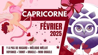 ♑️ CAPRICORNE • FÉVRIER 2025 • Y a pas de hasard 😉 • LE TAROSCOPE DU MOIS