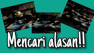 PECAH !! MENCARI ALASAN_AKUSTIK bersama teman_teman