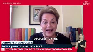 Dilma: "Nós precisamos eleger Lula no dia 02 de outubro"