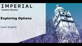 Career Snapshot - Exploring Options