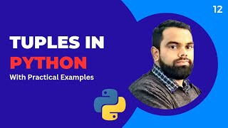 Tuples in Python | Tuples in Python Explained in Hindi | With Practical Examples | #12