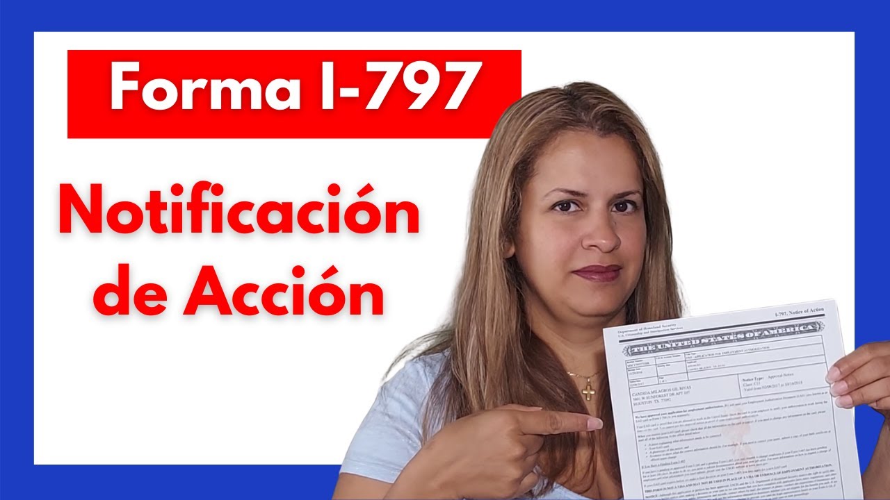 💥 Que Es La FORMA I-797 💥 Notice Of Action De USCIS 👮 - YouTube