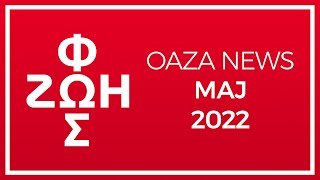 OAZA NEWS | Maj 2022