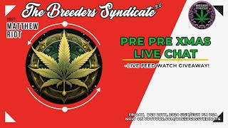 Breeders Syndicate Pre Pre XMAS LIVE show with Giveaway!