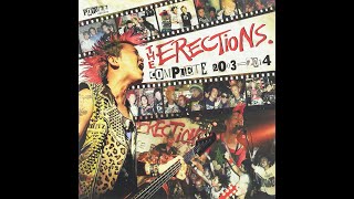 THE ERECTIONS - COMPLETE 2003/2014 - JAPAN 2015 - FULL ALBUM - STREET PUNK OI!