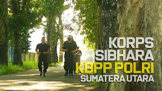 Korps Sibhara KBPP Polri Sumut - Mars KBPP Polri