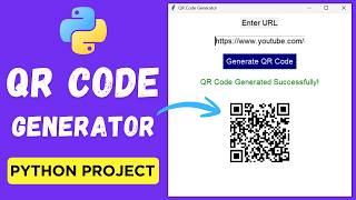 QR Code Generator using Python Tkinter | Python GUI Project for Beginners