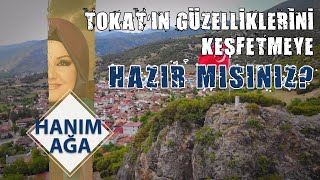 Tokat'ın Güzelliklerini Keşfediyoruz - HANIM AĞA #tarım #çiftçi #üretim #tokat