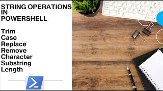 PowerShell - String Manipulation | String operations in PowerShell