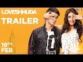 Loveshhuda Official Trailer - Girish Kumar, Navneet Dhillon | Latest Bollywood Movie | 19 Feb 2016