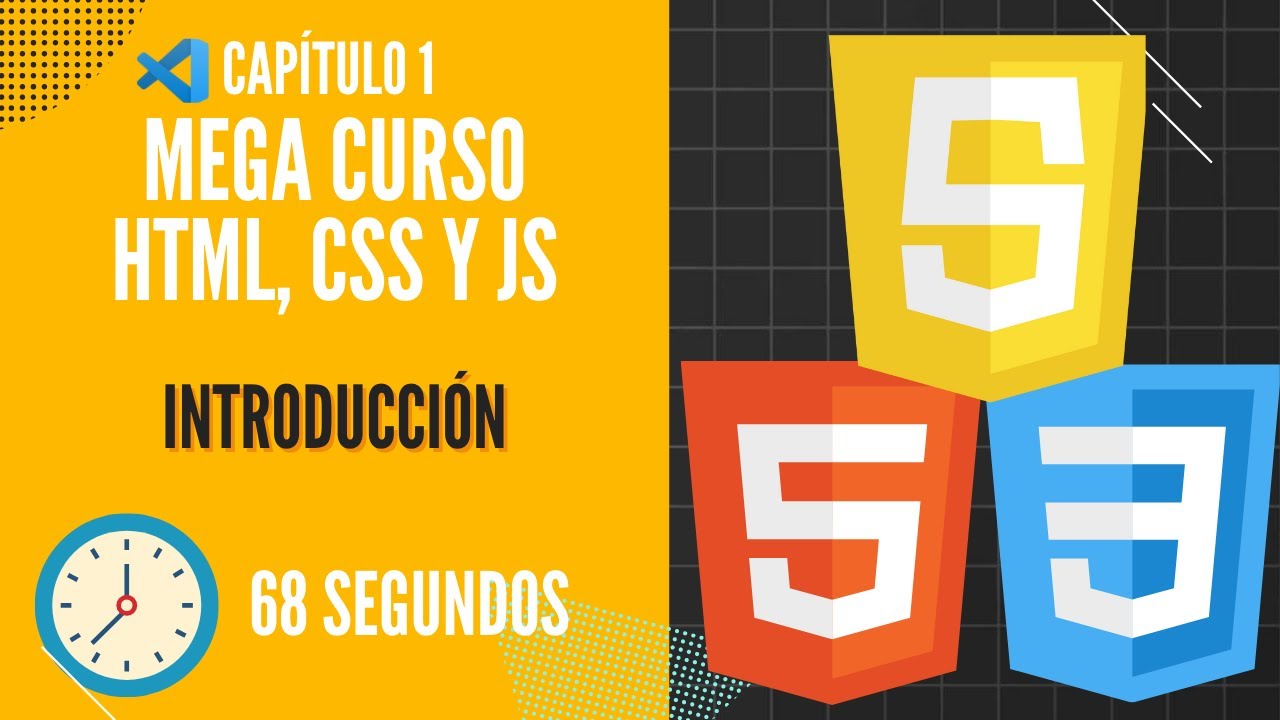 Introducción - Mega Curso HTML, CSS Y JAVASCRIPT - YouTube