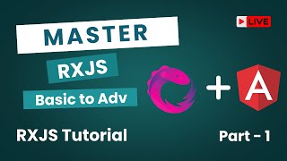 Master RxJS in Angular 🚀 | Complete Beginner to Pro Series | Part -1