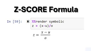 Rendering Z-Score Formula with Python Handcalcs| Day 463 Data Science