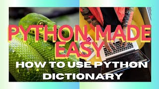 Python Tutorial for Beginners 5: Dictionaries - Working with Key-Value Pairs