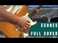 Pink Floyd - Echoes Live At Pompeii (Full Guitar Cover)