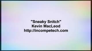 Sneaky Snitch (Fast)