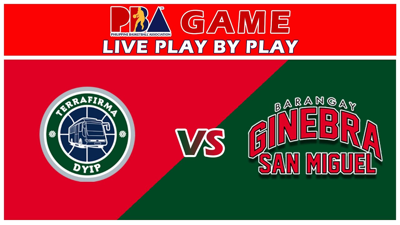 PBA LIVE GAME BARANGAY GINEBRA VS TERRAFIRMA DYIP - YouTube