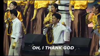 I Thank God ( Eastern Bulacan Song of Praise) 35th International Convention