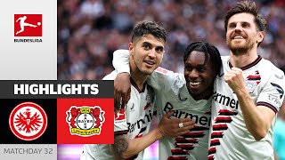 Leverkusen Don't Stop! | Eintracht Frankfurt - Bayer 04 Leverkusen 1-5 | MD 32 –