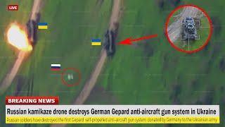 Horrible footage!! Russian kamikaze drone destroys German Gepard anti-aircraft gun system in Ukraine