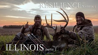 Chasse aux chevreuils à l'arc - RÉSILIENCE S1.10 - ILLINOIS partie 2