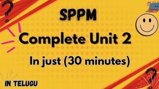 sppm unit 2  | in just 30 minutes