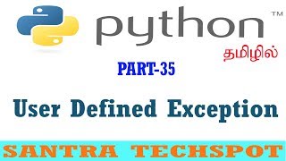#35 | Python Beginners Tutorials | User Defined Exception | Custom Exception in Python Tamil