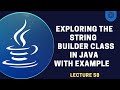 StringBuilder Class in Java | Lecture 58