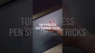 Top 4 endless pen spinning tricks #pen #tutorial #shortvideo #art #tricks #ball