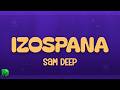 Sam Deep, Thatohatsi & Zuma - Izospana ft. Marvin