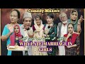 WHY LATE MARRIAGE IN GIRLS - FAMILY COMEDY - SOCIAL MESSAGE