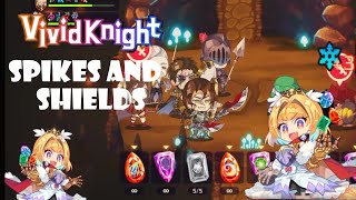 Shields and Spikes The Ultimate Defense  --- Vivid Knight