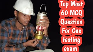 Top Most MCQ Questions for Gas testing exam || Part -2