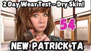 Patrick Ta New Major Skin Hydra-Luxe Luminous Skin Perfecting Foundation #dryskin #over50