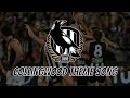 2023 Collingwood Magpies Theme Song