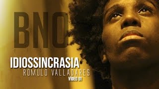 IDIOSSINCRASIA | Romulo Valladares