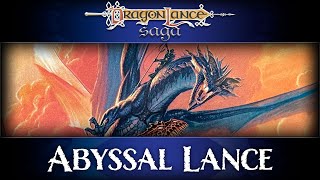 Abyssal Lance | DragonLance Saga