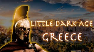 Little Dark Age - Greece | Edit